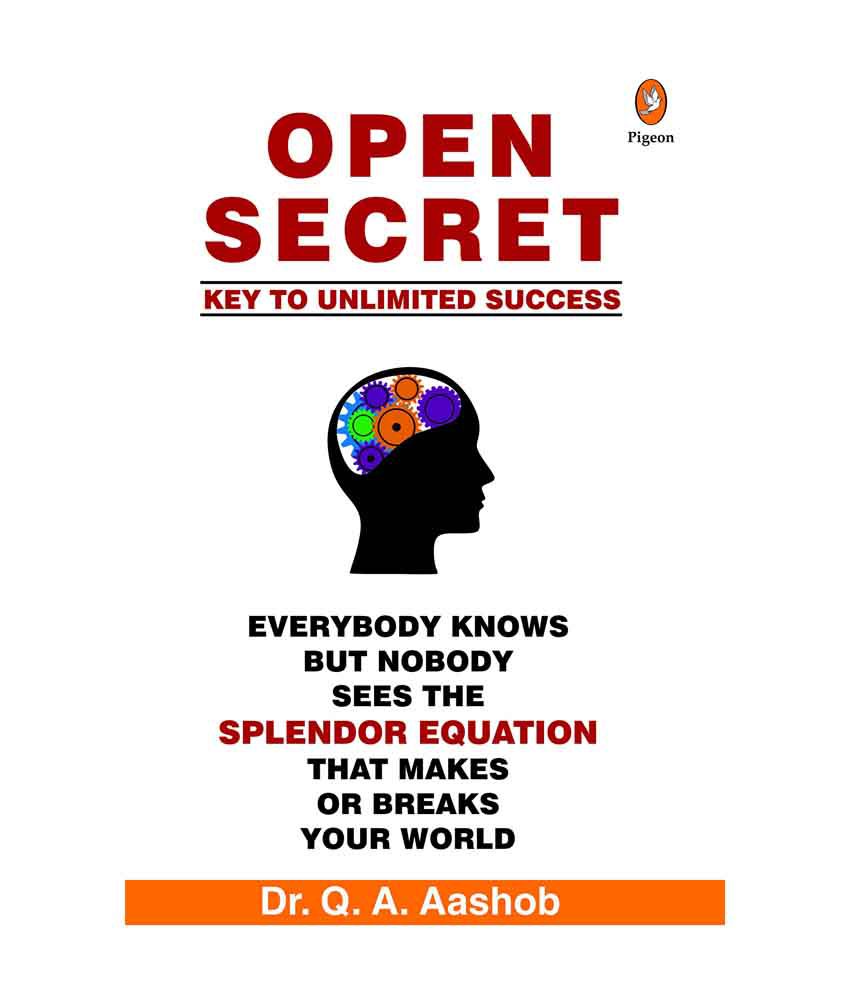    			Open Secret : Key to Unlimited Success