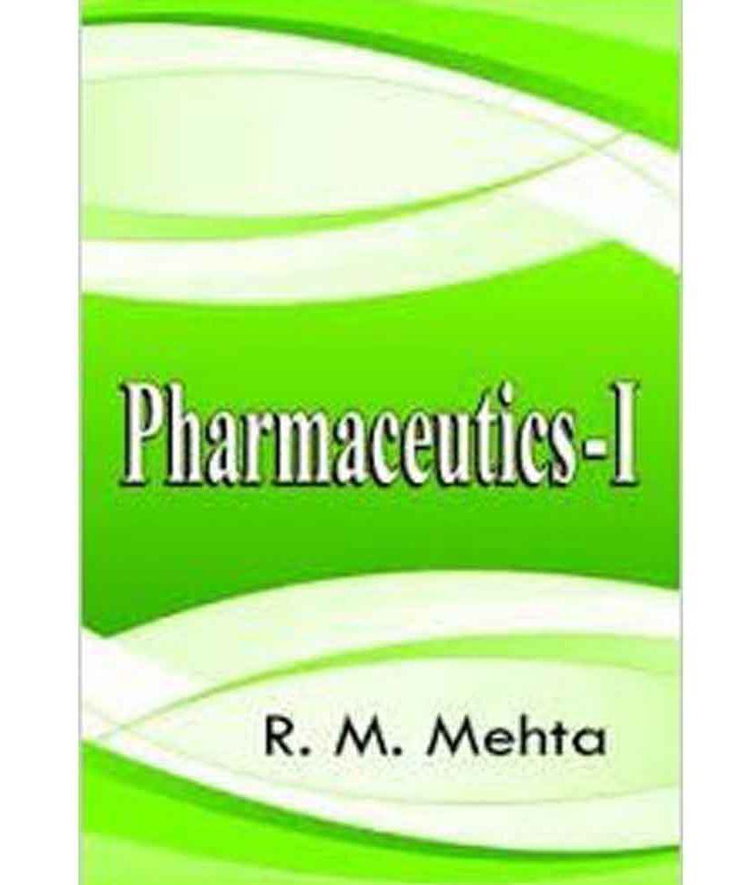 Pharmaceutics 1 Book Rm Mehta Buy Pharmaceutics 1 Book Rm Mehta