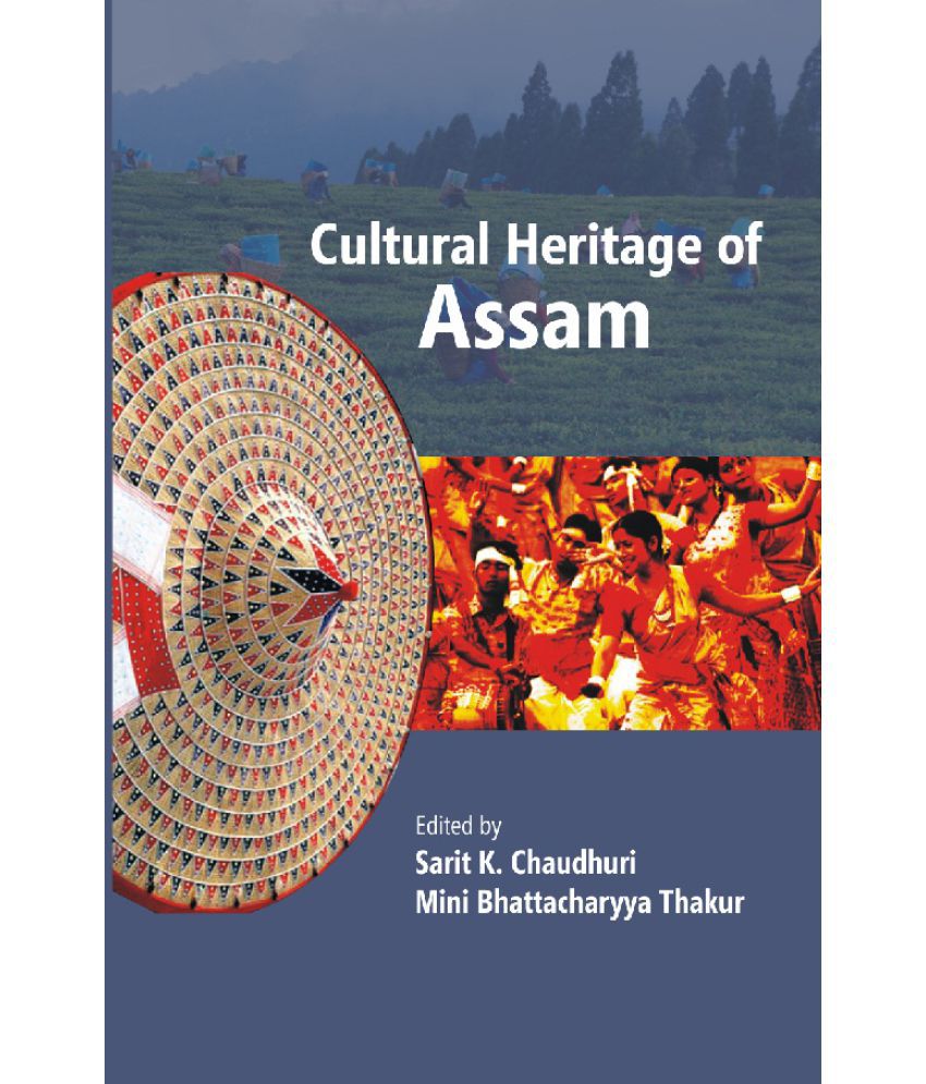     			Cultural Heritage Of Assam