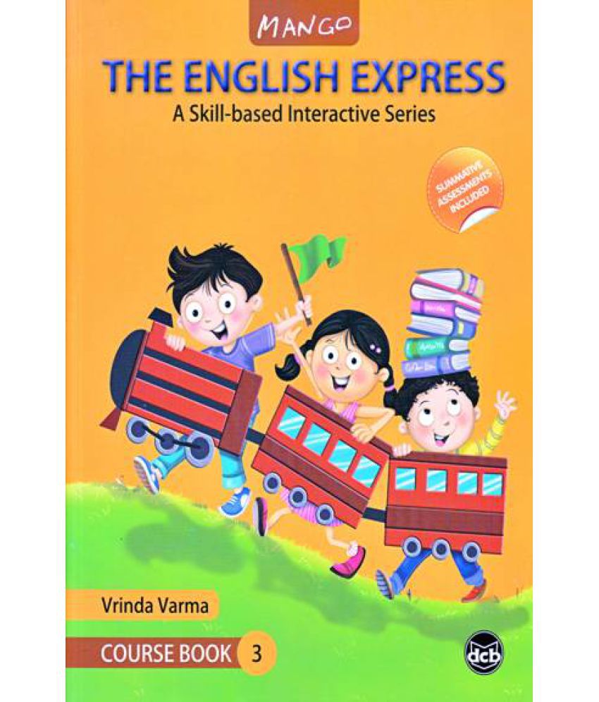 The English Express [Class 3 Course Book]: Buy The English Express [Class 3  Course Book] Online at Low Price in India on Snapdeal