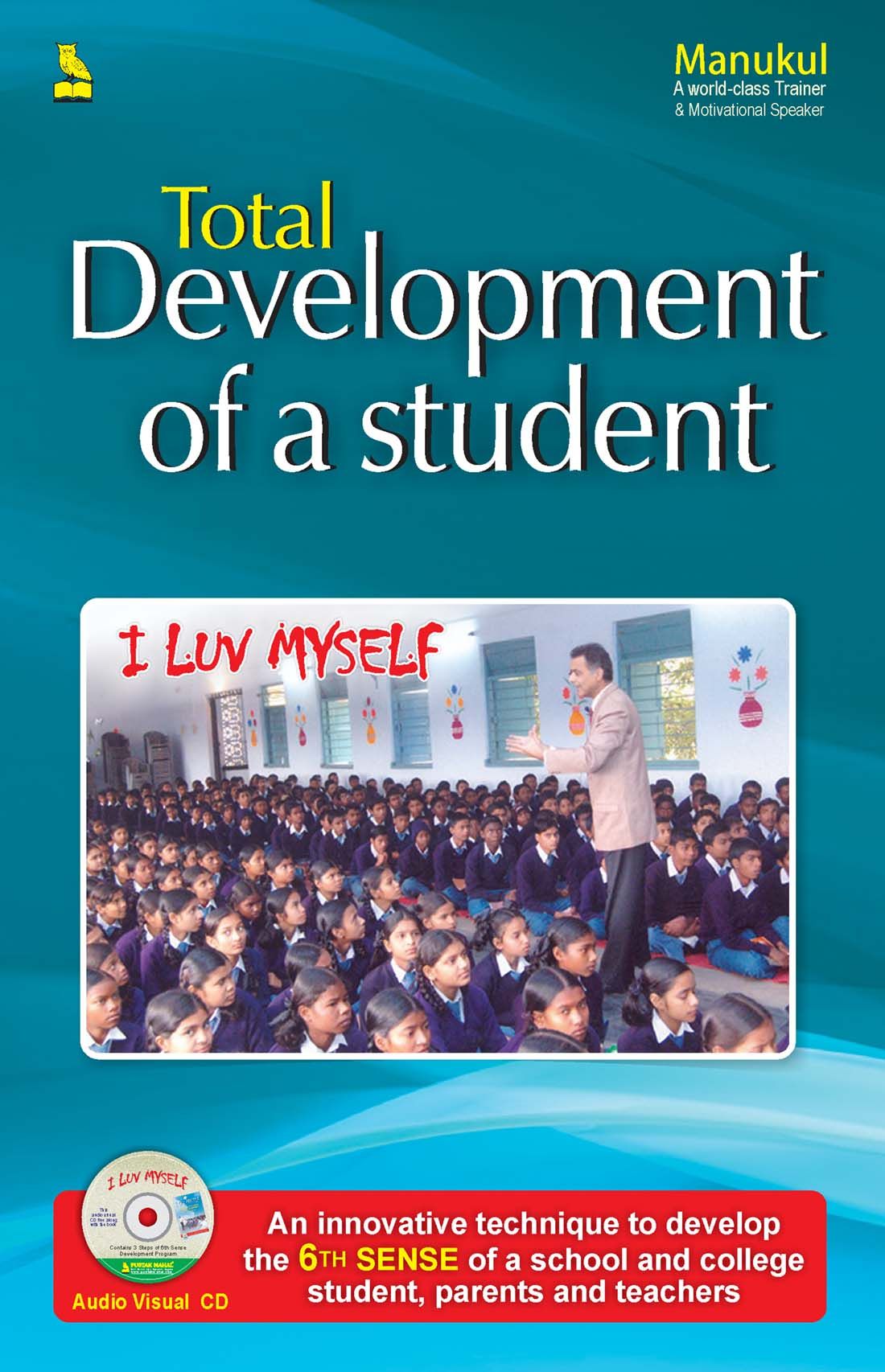     			Total Development Of A Student