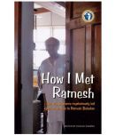 How I Met Ramesh : The way Existence mysteriously led spiritual seekers to Ramesh Balsekar