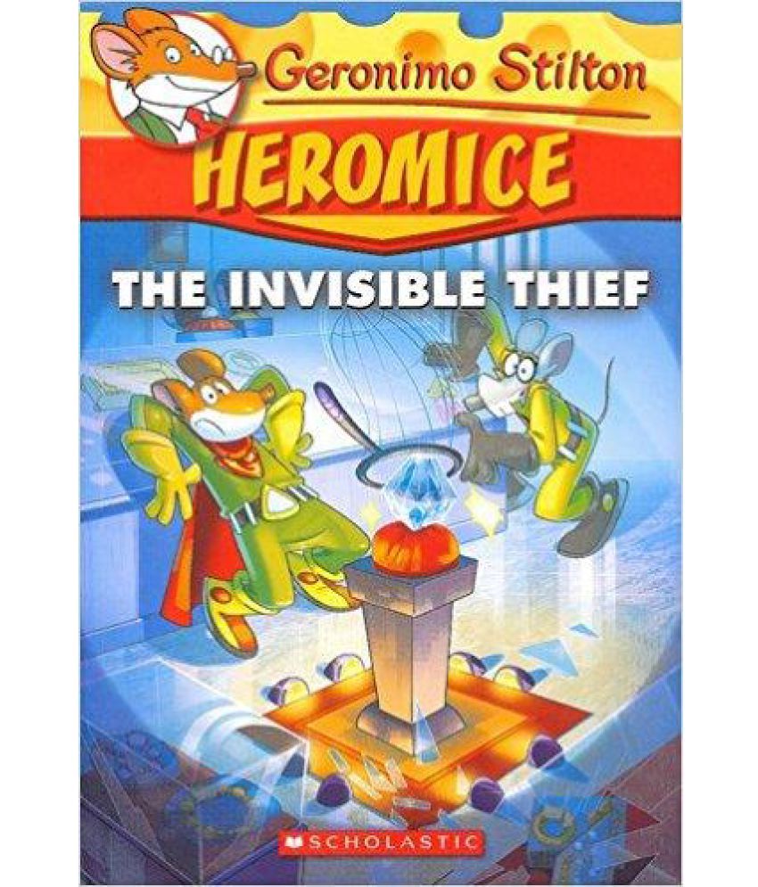     			Geronimo Stilton Heromice #5: Invisible Thief