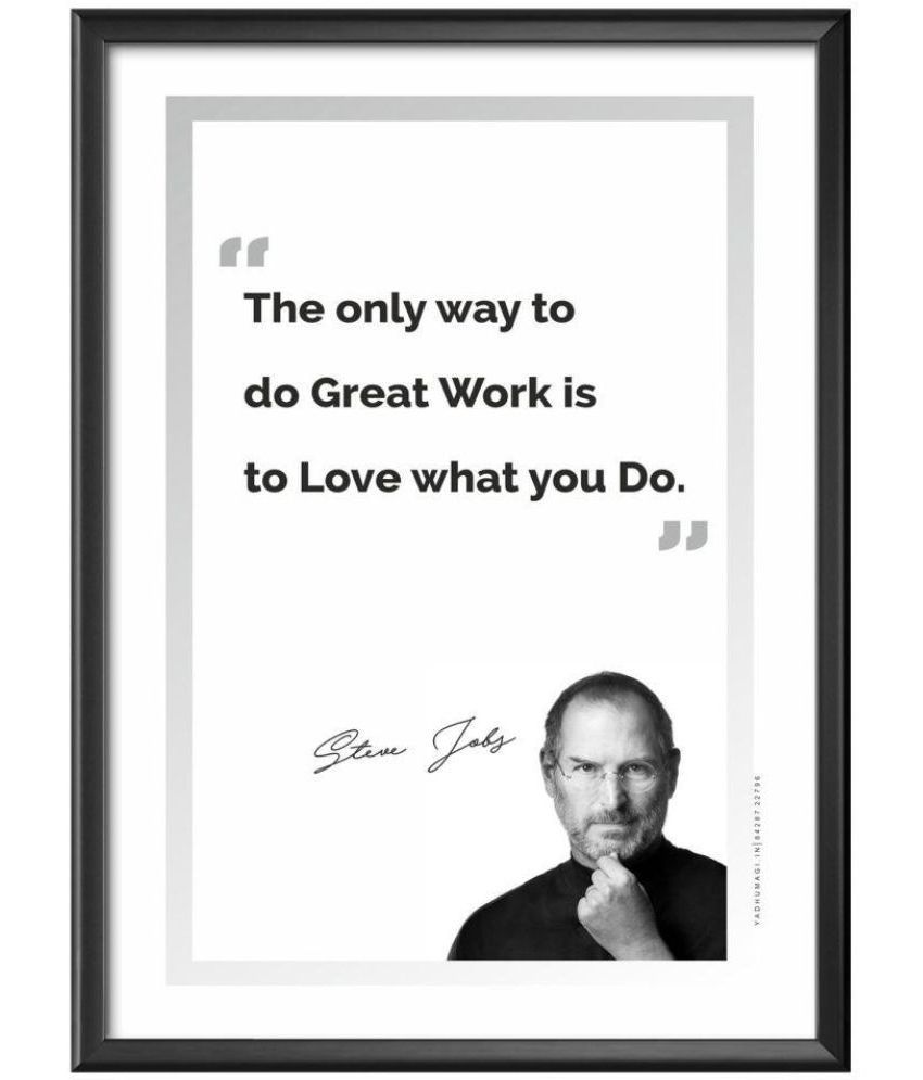Yadhumagi Steve Jobs Motivational Quote Paper Photographs With Frame