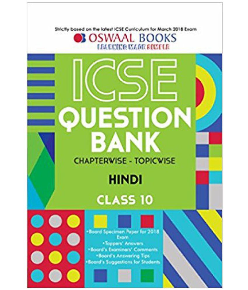 Oswaal Icse Question Bank Chapterwise Hindi For Class 10 (mar. 2018 