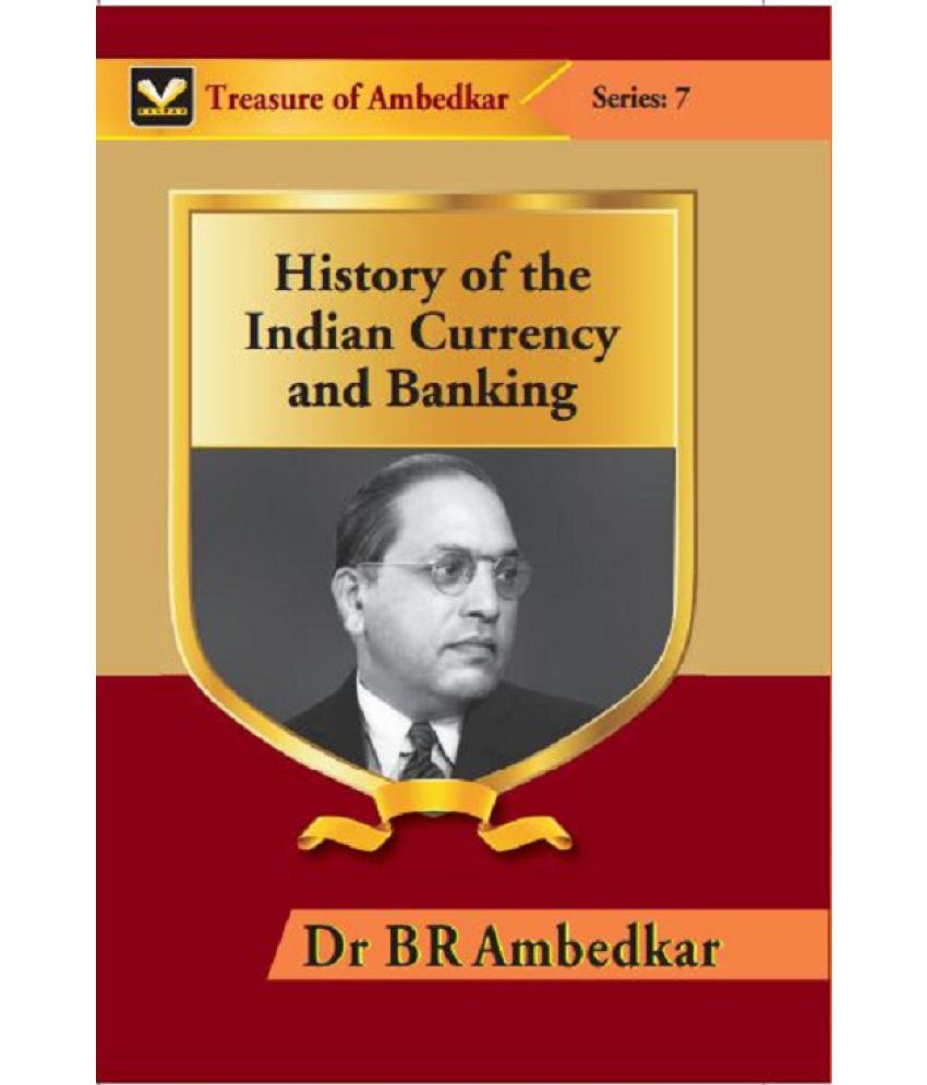     			History of the Indian Currency and Banking