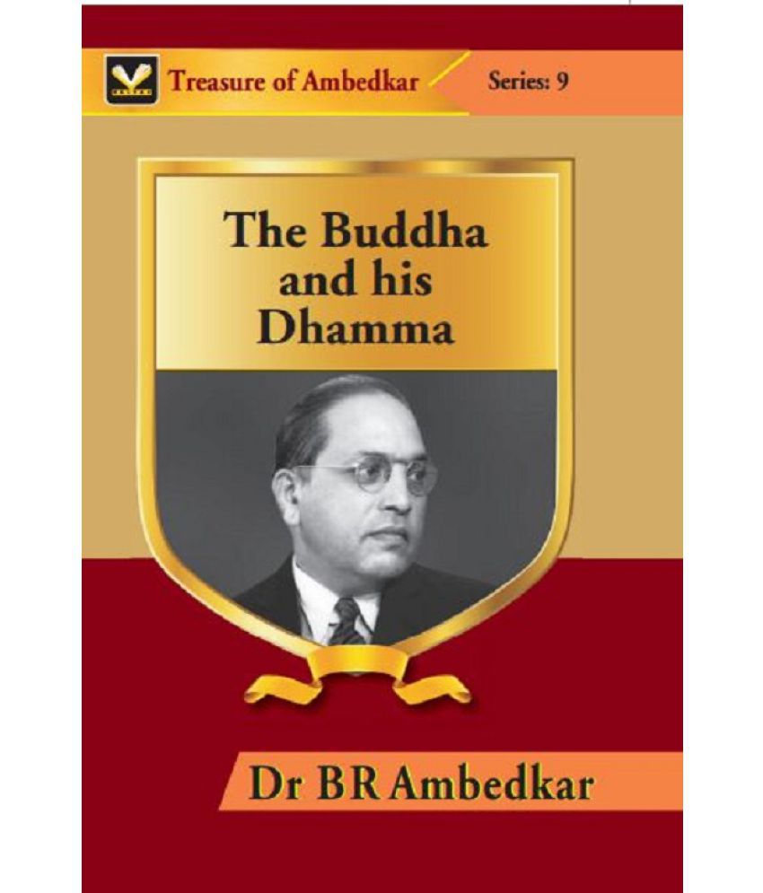     			The Buddha and His Dhamma