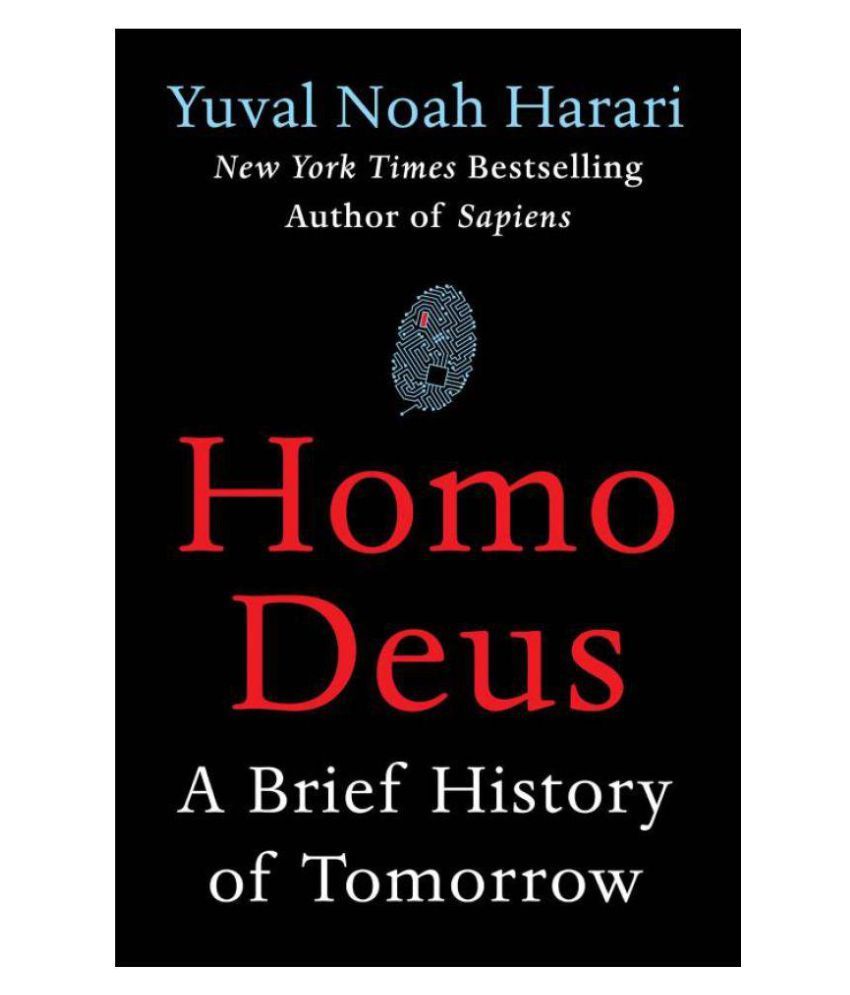 Книга юваль ной харари homo deus. Юваль Харари homo Deus. Homo Deus. Книга homo Deus.