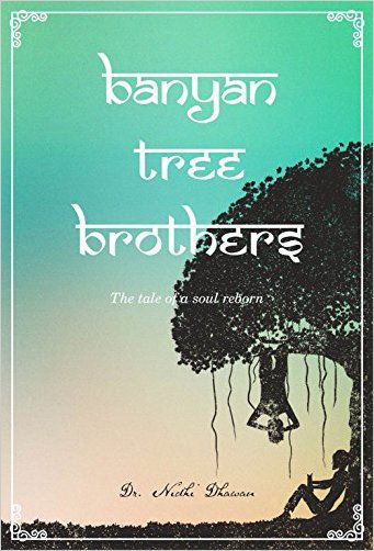     			Banyan Tree Brothers : The Tale Of A Soul Reborn