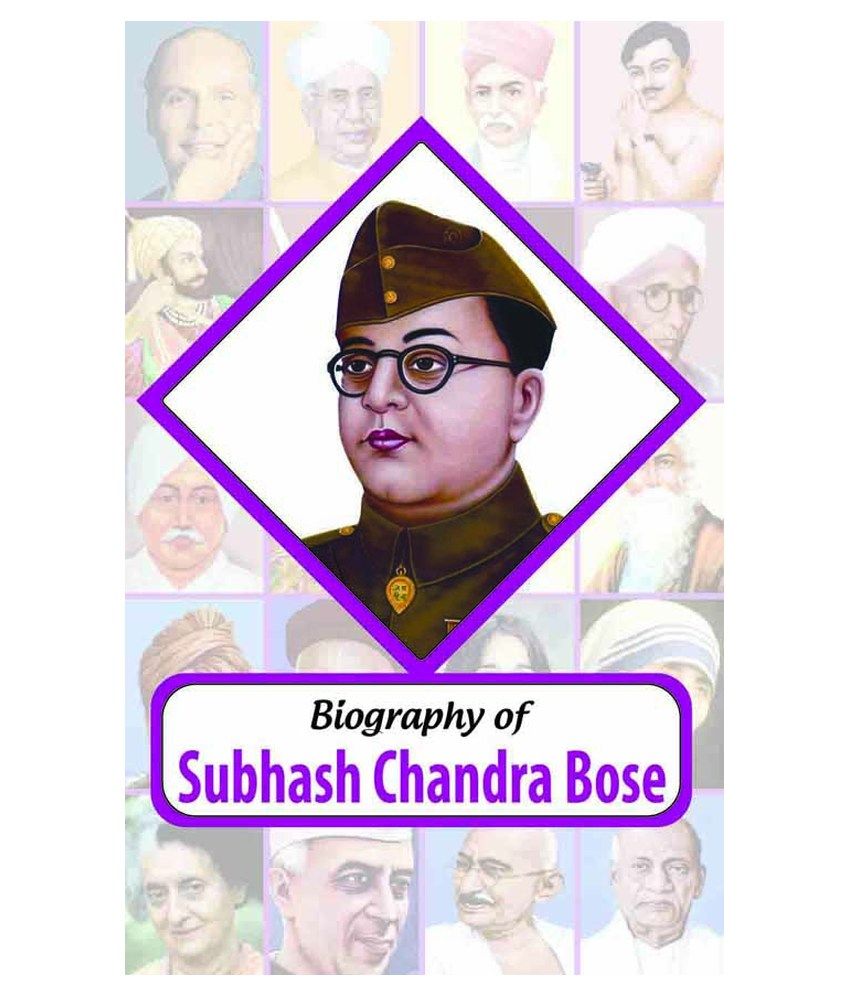 Biography Of Subhash Chandra Bose: Buy Biography Of Subhash Chandra ...