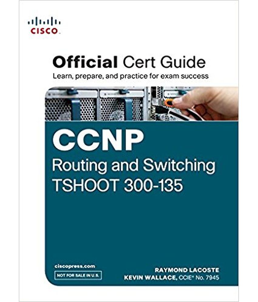     			Ccnp Routing And Switching Tshoot 300-135 Official Cert Guide (With Dvd) (Pb)