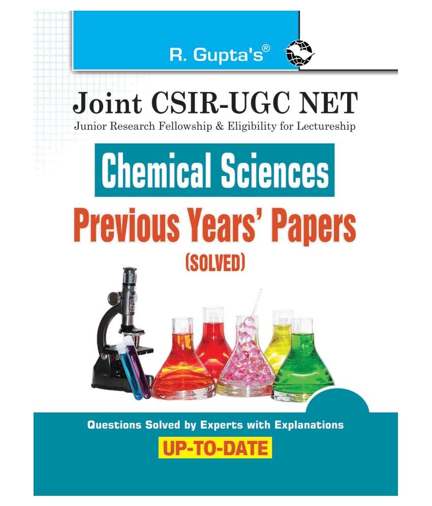     			Joint CSIR-UGC NET: Chemical Sciences - Previous Years' Papers (Solved)