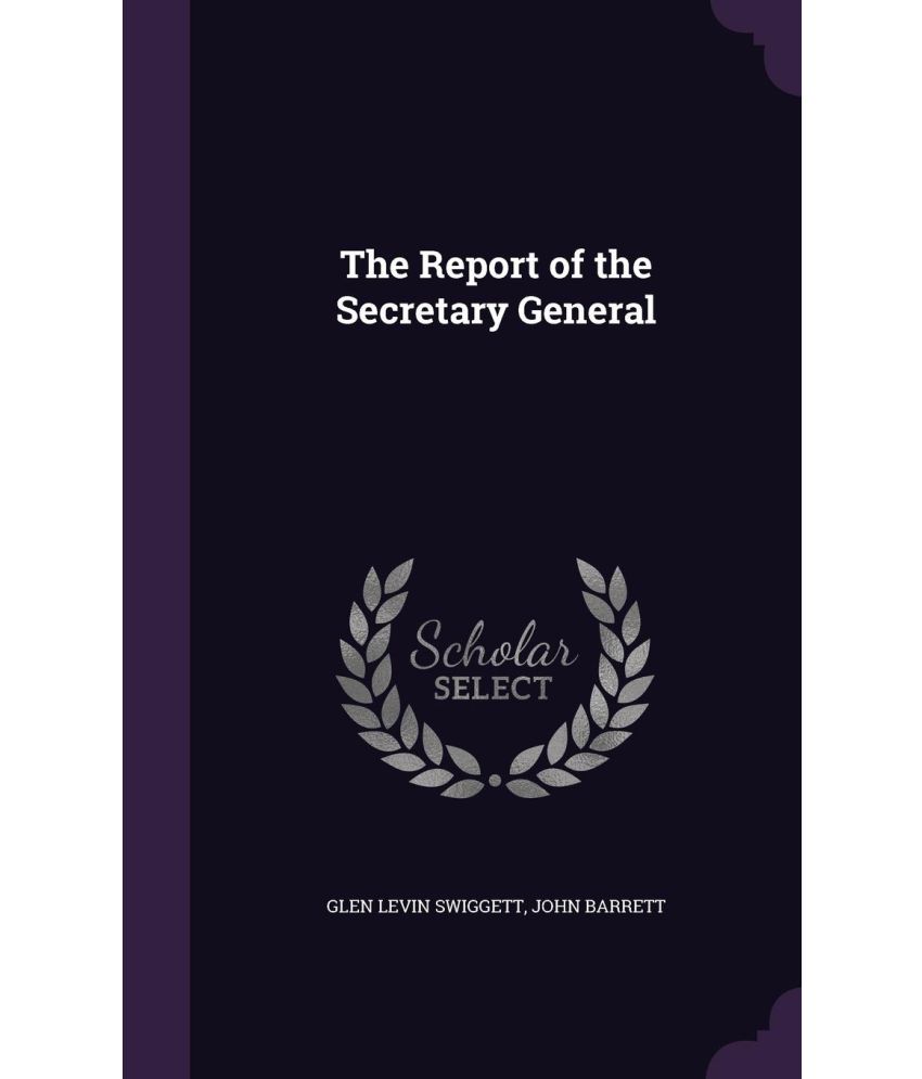 The Report of the Secretary General Buy The Report of the Secretary
