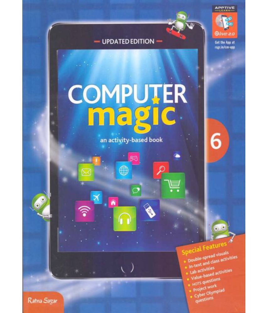     			Computer Magic An Activity-Based book Class -6