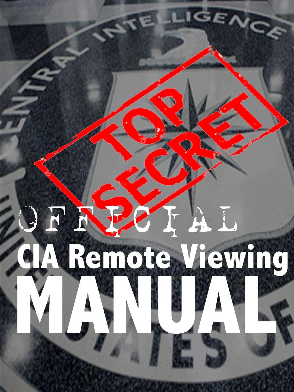 Cia Remote Viewing Manual Buy Cia Remote Viewing Manual Online at Low