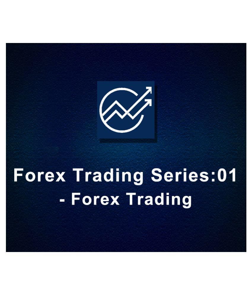 Forex Trading Series 01 Forex Trading Online Study Material - 
