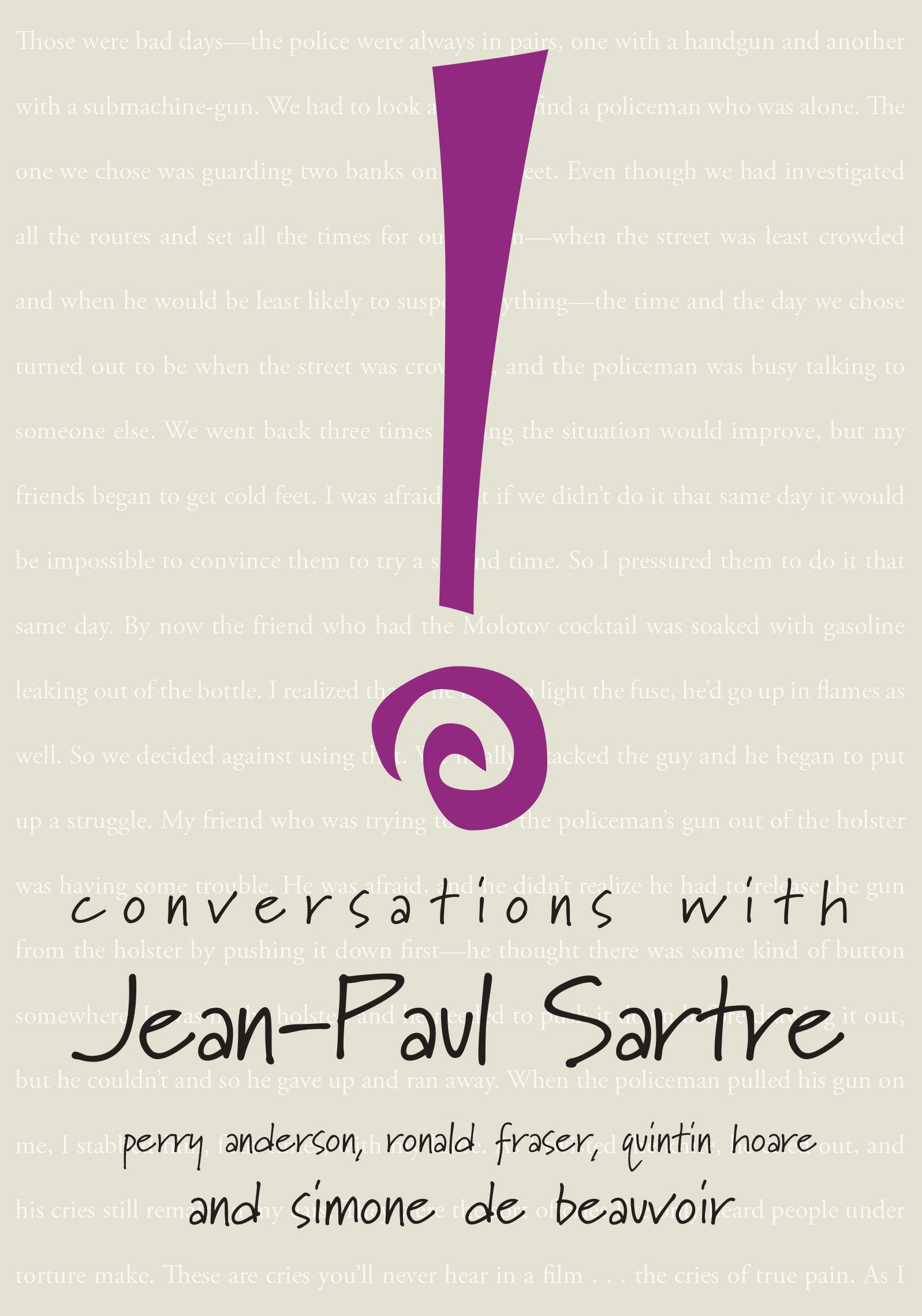     			Conversations with Jean-Paul Sartre