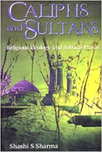     			Caliphs And Sultans