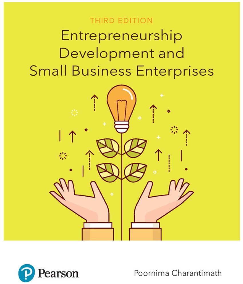     			Entrepreneurship Development and Small Business Enterprises (3rd Edition) | By Pearson