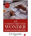 An Undocumented Wonder: The Making of the Great Indian Elections