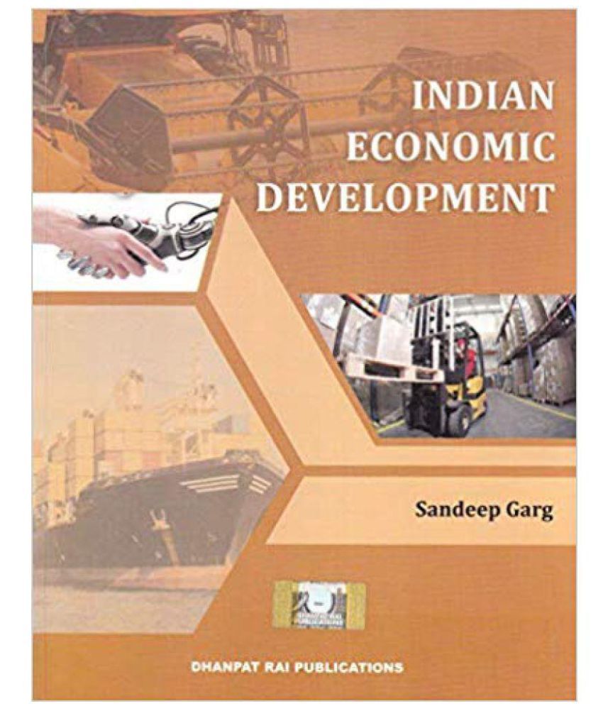 Indian Economic Development For Class 11 By Sandeep Garg 19 Session Paperback 19 By Sandeep Garg Author Buy Indian Economic Development For Class 11 By Sandeep Garg 19 Session Paperback