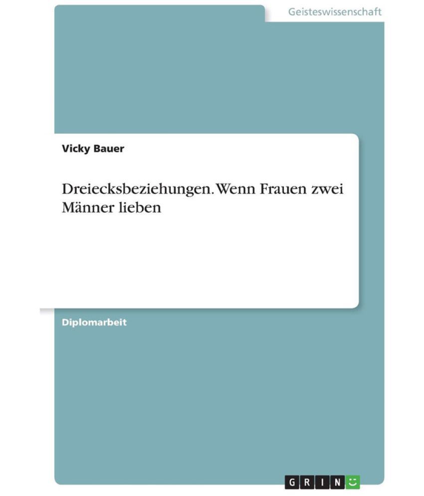 Wenn Frauen Zu Sehr Lieben Hörbuch Dreiecksbeziehungen. Wenn Frauen zwei Manner lieben: Buy
