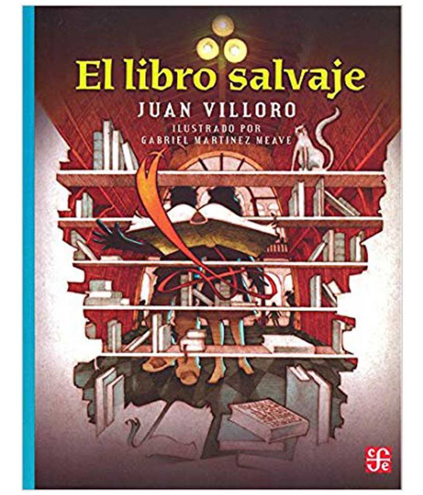 El libro salvaje (Spanish Edition): Buy El libro salvaje (Spanish Edition) Online at Low Price in India on Snapdeal