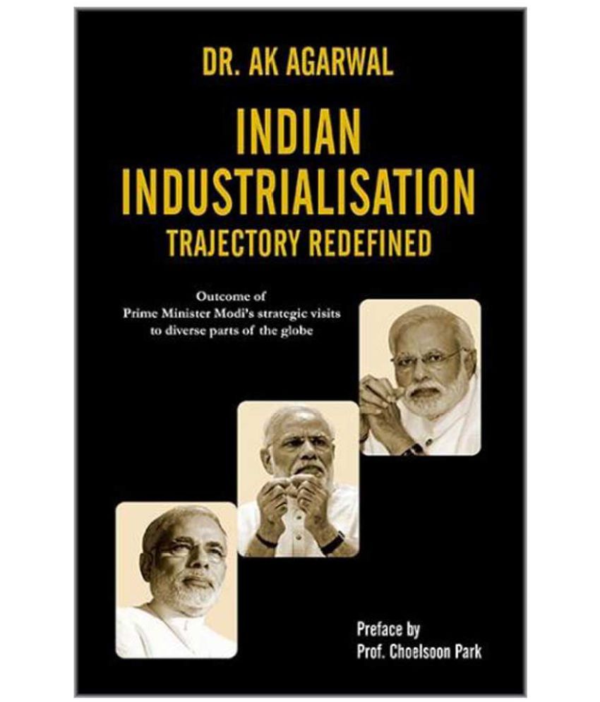 Indian Industrialisation Trajectory Redefined: Buy Indian ...