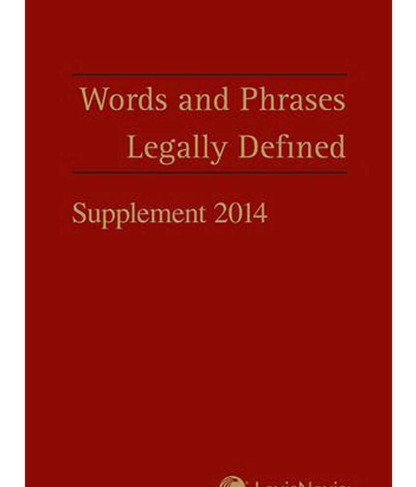 Words And Phrases Legally Defined 2014 Supplement Buy Words And
