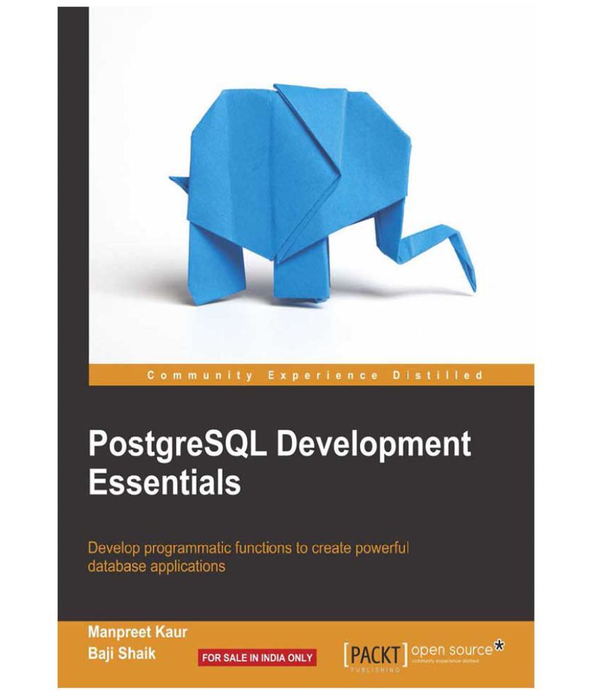 Postgresql Development Essentials: Buy Postgresql Development ...