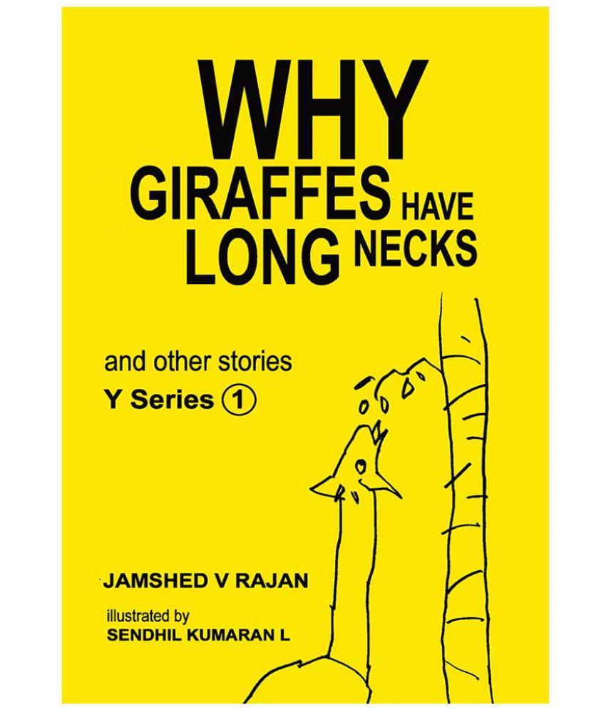 why-giraffes-have-long-necks-and-other-stories-buy-why-giraffes-have