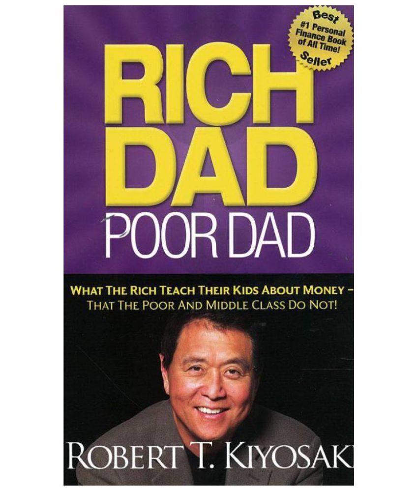 Rich Dad Poor Dad Buy Rich Dad Poor Dad Online At Low Price In India On Snapdeal