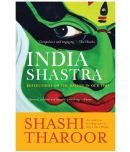 India Shastra: Reflections on the Nation in our Time Paperback - 2018