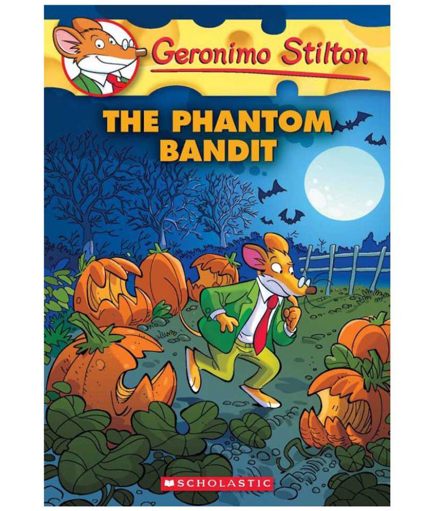     			The Phantom Bandit (Geronimo Stilton #70)