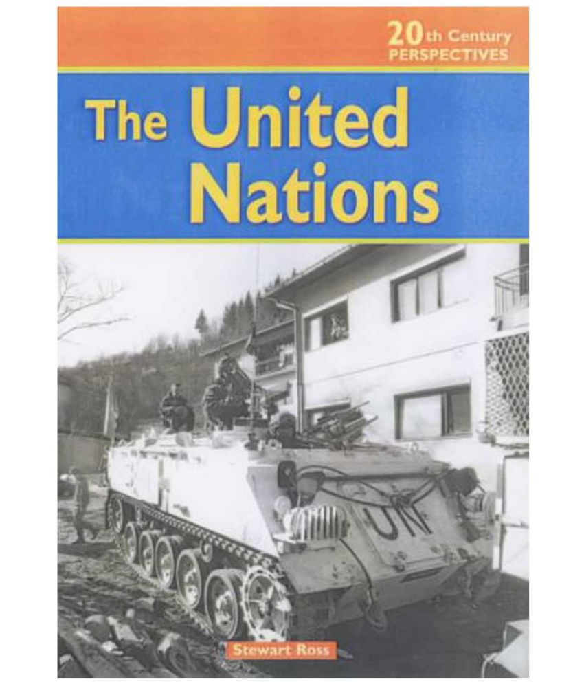     			The United Nations (20The Century Perspectives)