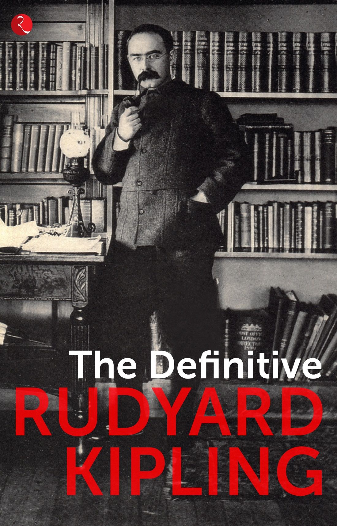     			The Definitive by Rudyard Kipling