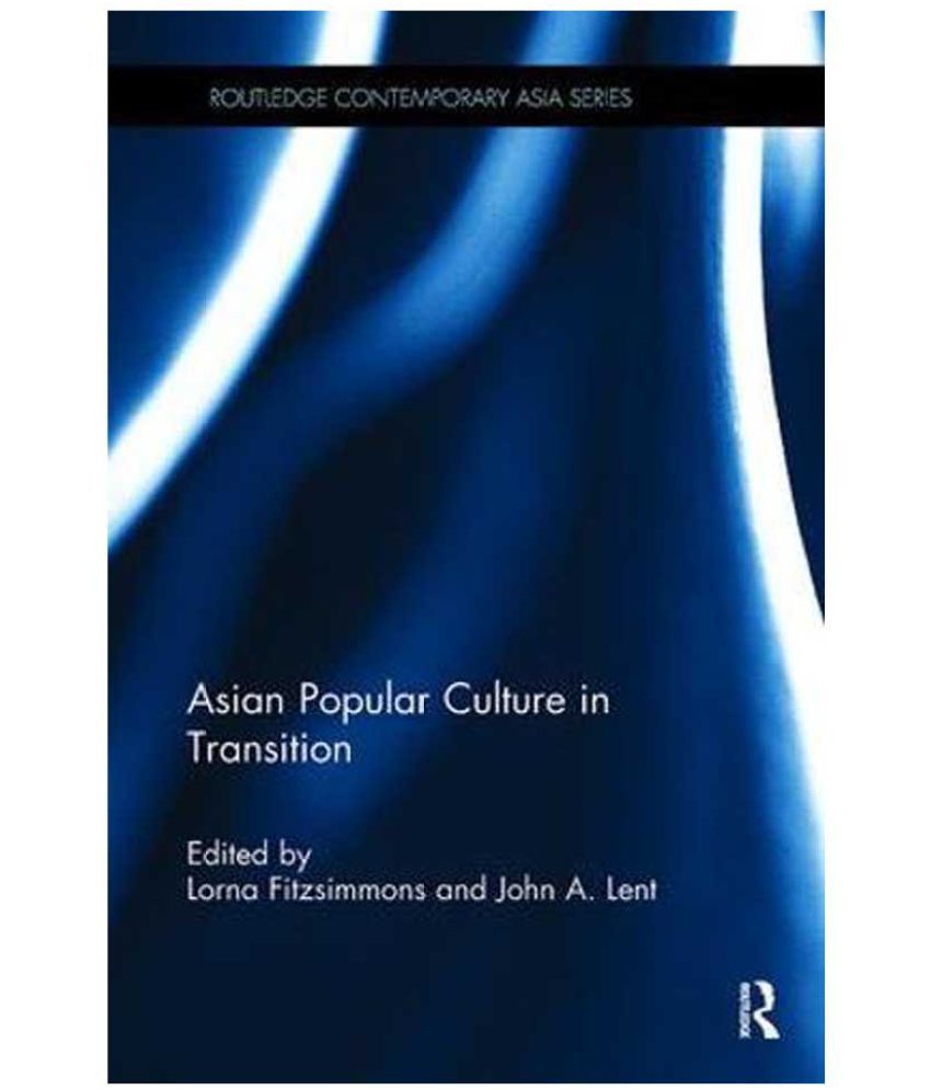 asian-popular-culture-in-transition-buy-asian-popular-culture-in