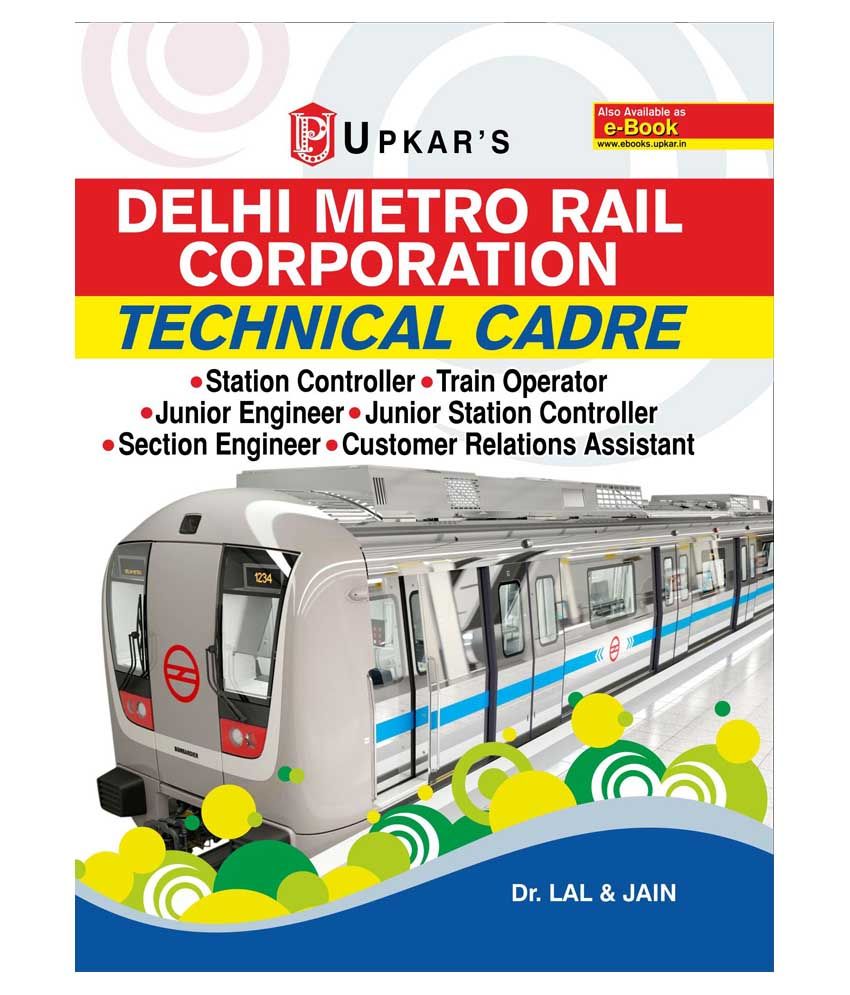 Delhi Metro Rail Corporation (DMRC) [Station Controller/Train Operator