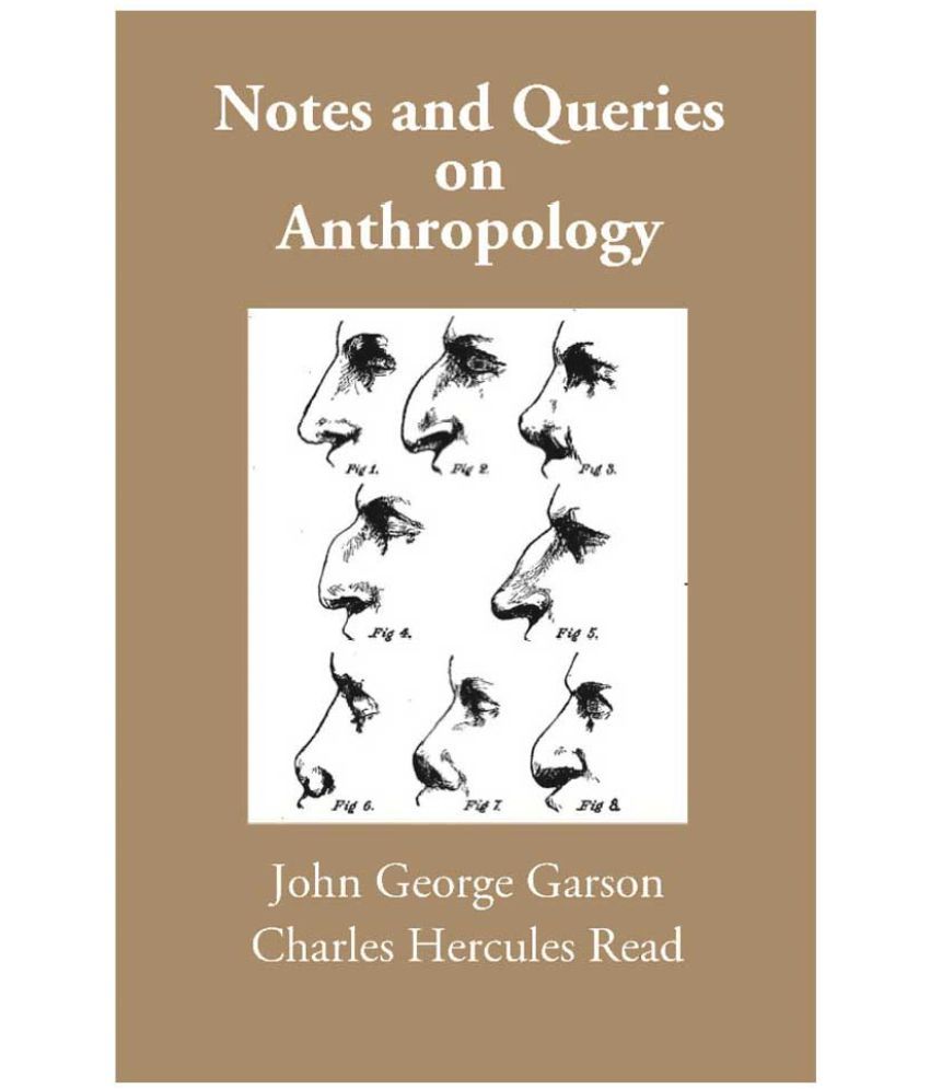     			Notes and Queries on Anthropology