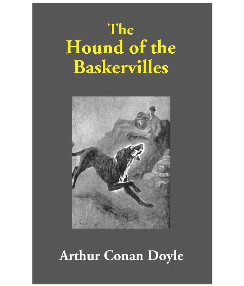     			The Hound of the Baskervilles