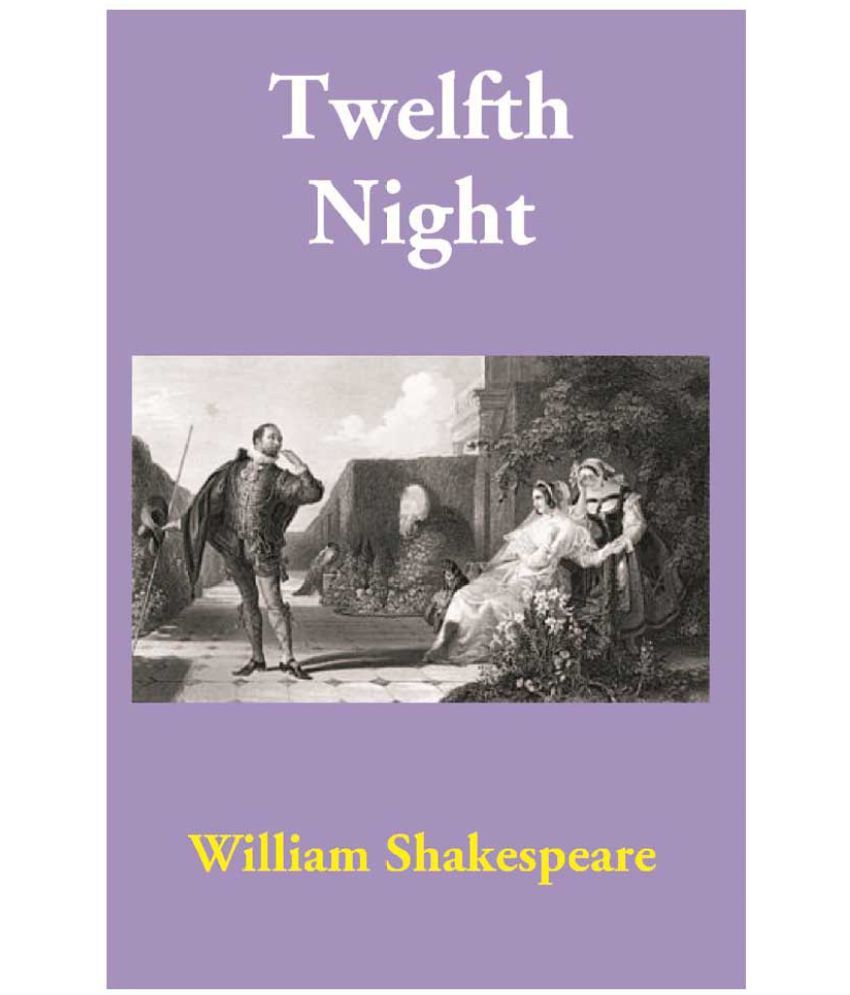     			Twelfth Night