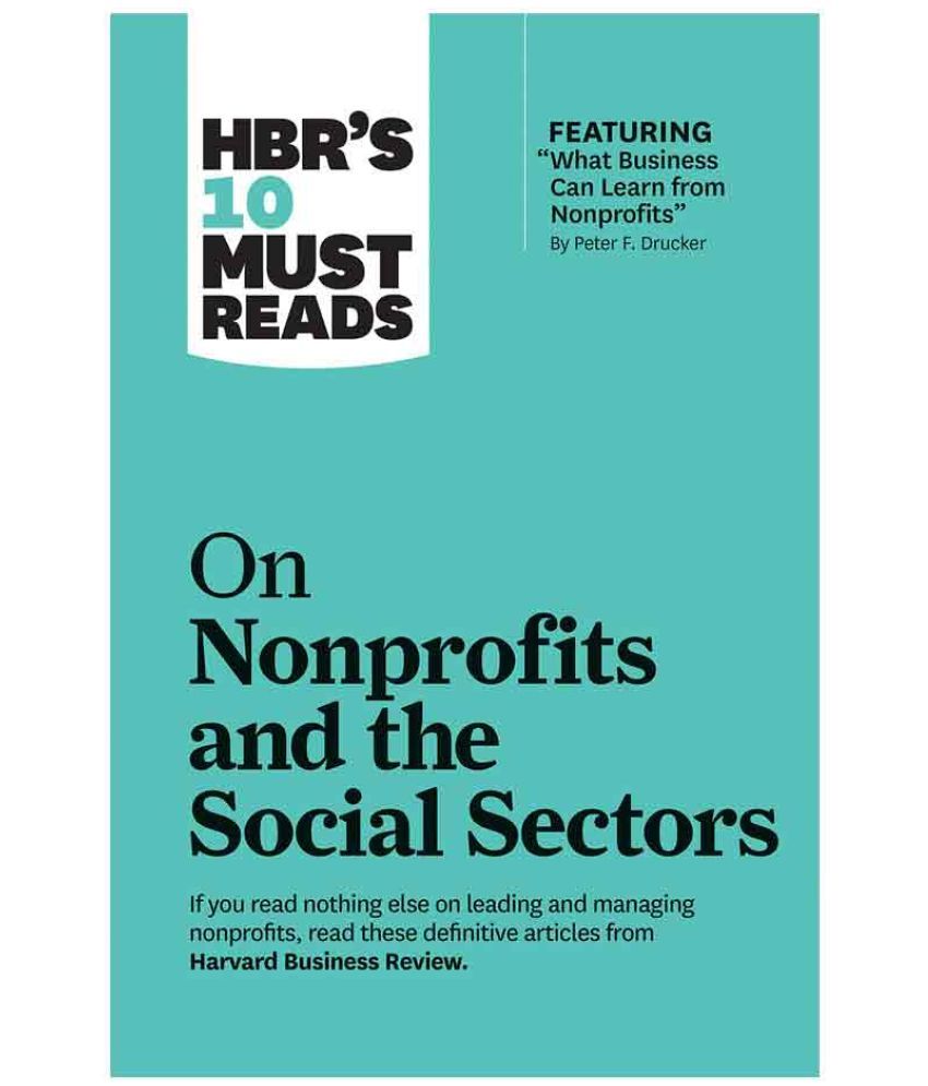     			HBRs 10 Must Reads on Nonprofits and the Social Sectors