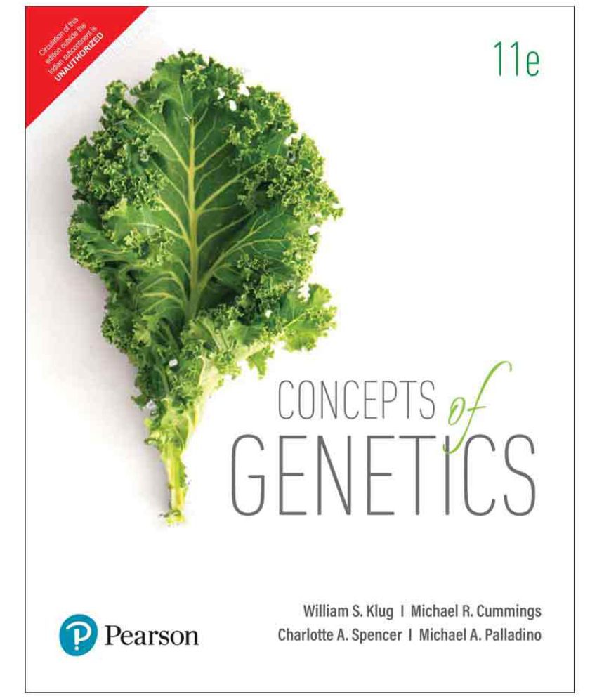     			Concepts of Genetics | Eleventh Edition | By Pearson