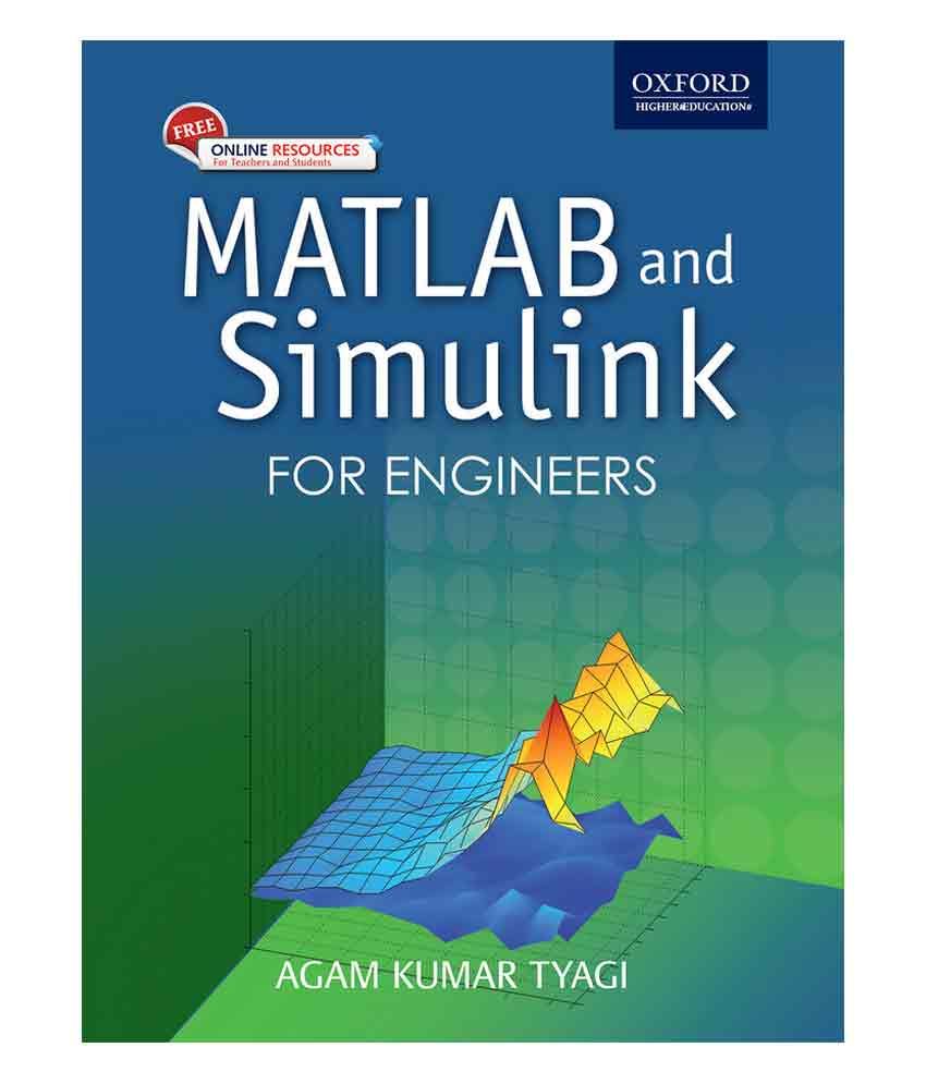 Matlab and Simulink for Engineers Buy Matlab and Simulink for
