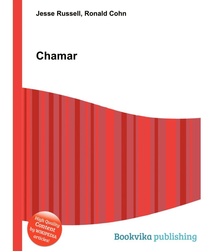 Chamar Buy Chamar Online At Low Price In India On Snapdeal Chamar.—nearly three hundred members of this bengal caste of tanners and workers in leather were returned at the census, 1901.