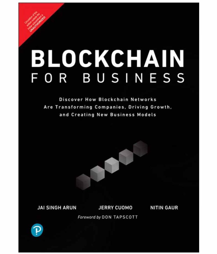     			Blockchain for Business|Discover How Blockchain Networks are Transforming Companies..|First Edition|By Pearson