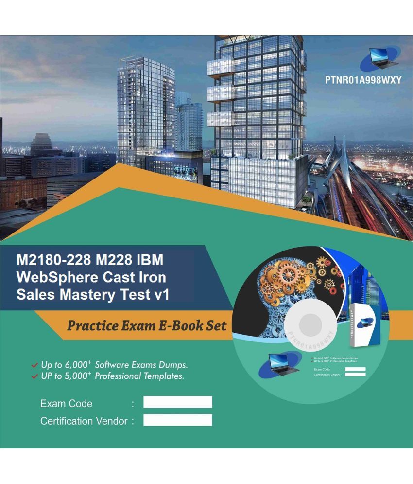 ONLINE DELIVERY VIA EMAIL - PTNR01A998WXY M2180-228 M228 IBM WebSphere Cast  Iron Sales Mastery Test v1 Practice Exam E-Book Set Downloadable Study  Material: Buy ONLINE DELIVERY VIA EMAIL - PTNR01A998WXY M2180-228 M228