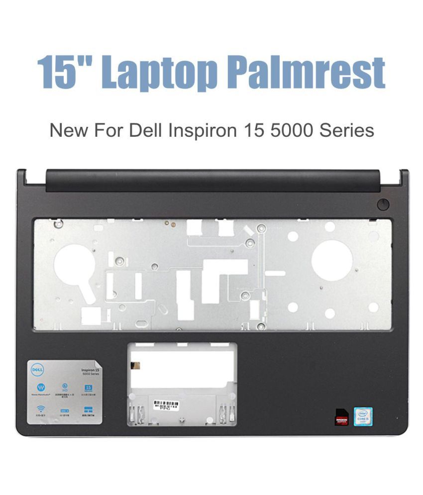 Original For Dell Inspiron 15 5555 5558 5559 Laptop Palmrest Assembly Touchpad Buy Original For Dell Inspiron 15 5555 5558 5559 Laptop Palmrest Assembly Touchpad Online At Low Price In India Snapdeal