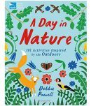 RSPB: A Day in Nature 101 Activities Inspired by the Outdoors