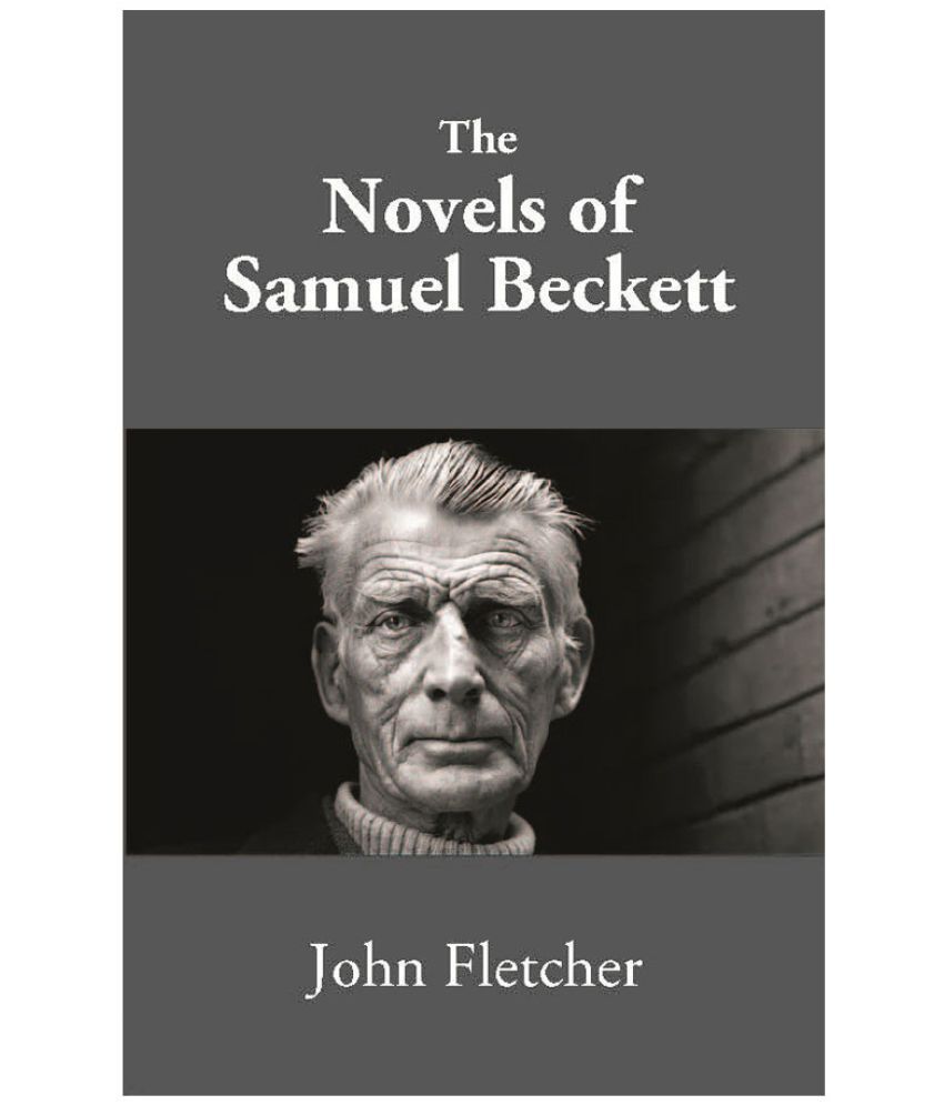     			The Novels of Samuel Beckett